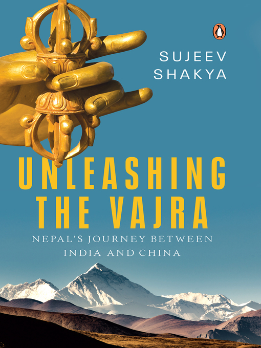 Title details for Unleashing the Vajra by Sujeev Shakya - Available